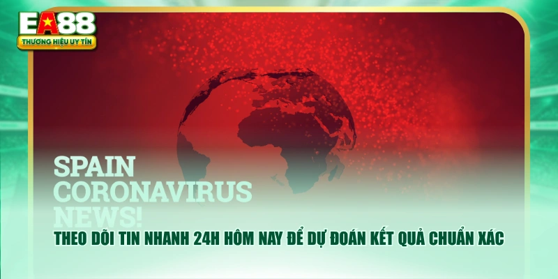 Theo dõi tin nhanh 24h hôm nay để dự đoán kết quả chuẩn xác